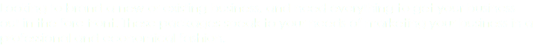 Looking to brand a new or existing business, and need everything to get your business out in the fore front. These packages speak to your needs of marketing your business in a professional and economical fashion.